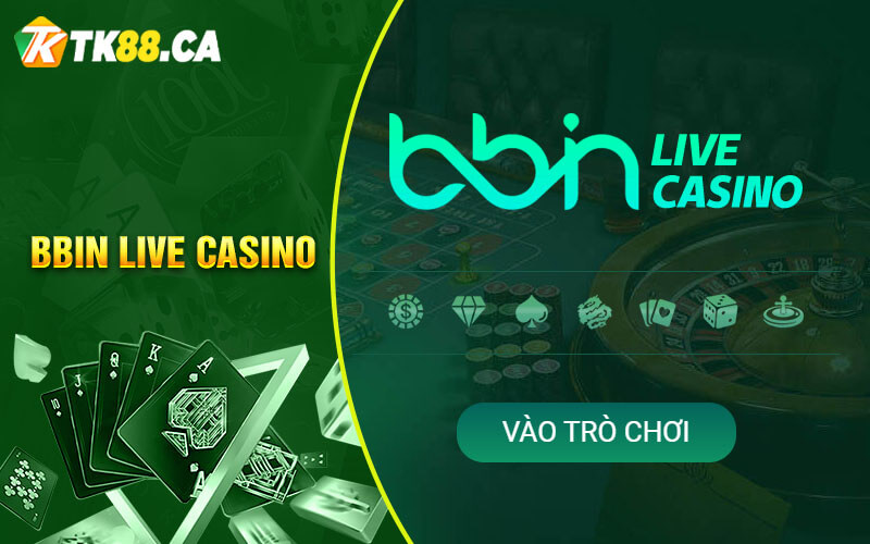 BBIN có sòng casino với nhiều tùy chọn