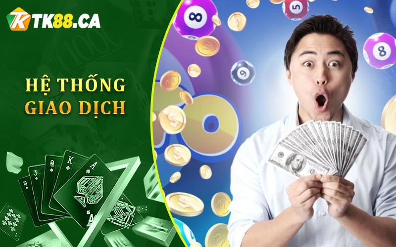 Hệ Thống Giao Dịch